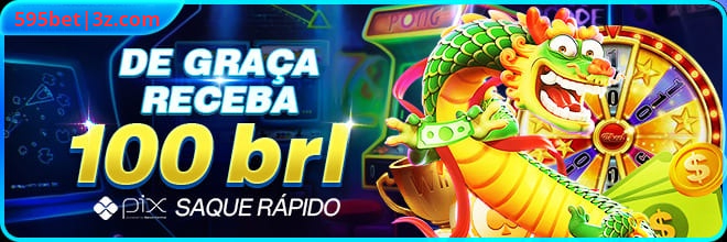 595bet Ganhe R$ 100,00 Gratis